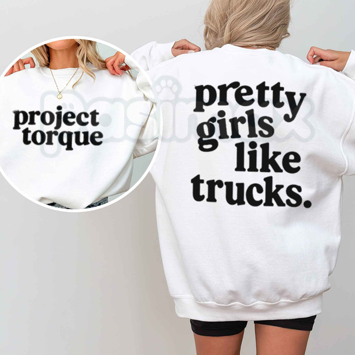 D Luxe Pretty Girls Like Trucks Sweatshirt
