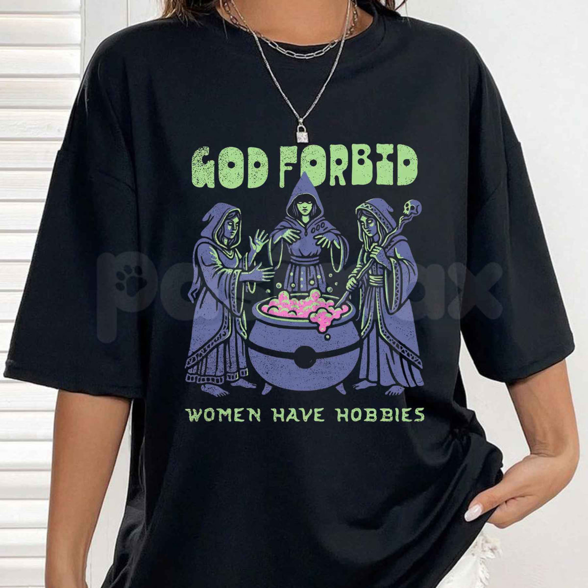 God Forbid Women Have Hobbies Premium T-Shirt